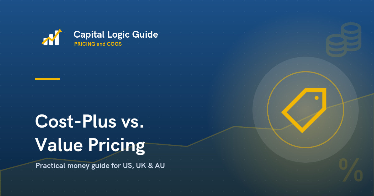 Cost-Plus vs. Value-Based Pricing: Which Is Better?