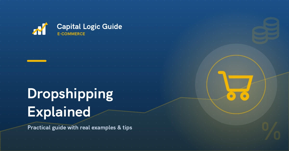 Dropshipping Explained: Pros, Cons, and How to Start